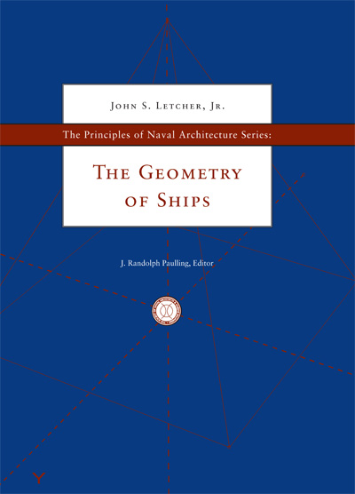 Principles of Naval Architecture Series: The Geometry of Ships